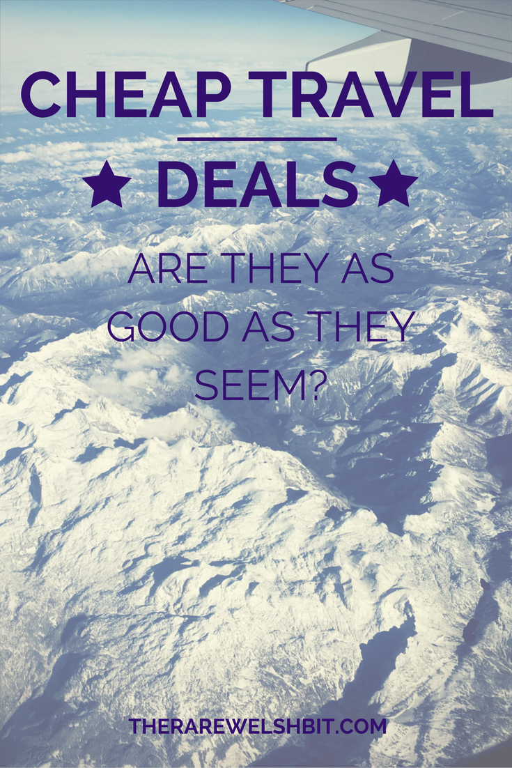 Cheap travel deals: are they as good as they seem?