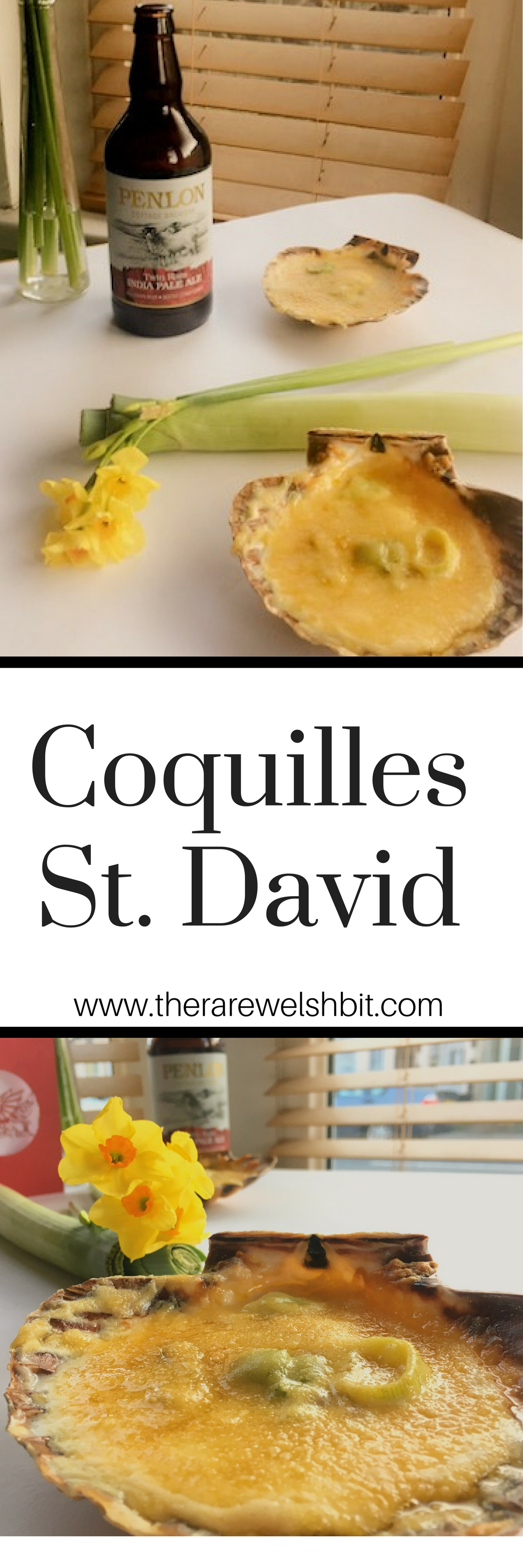 St. David's Day Recipe for Coquilles St. David by The Rare Welsh Bit Food and Travel Blog