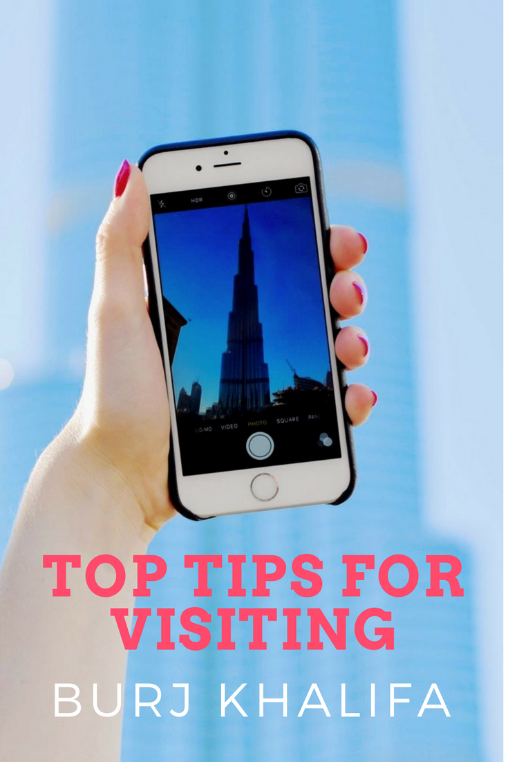 Top tips for visiting the Burj Khalifa