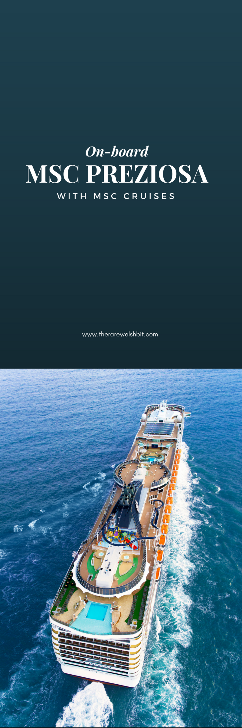On-board the MSC Preziosa with MSC Cruises